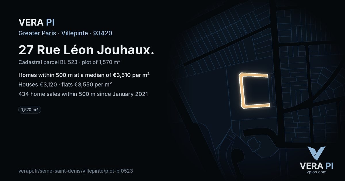 27 Rue Léon Jouhaux, Villepinte at night – the plot lit, the parcels around coloured by the prices near them