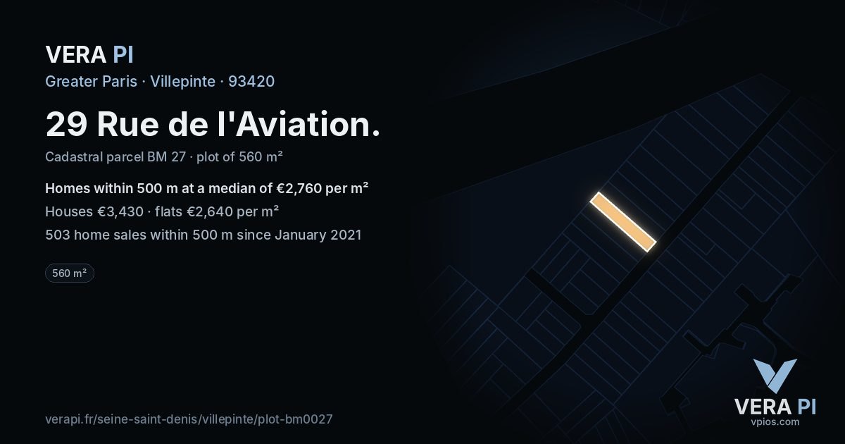 29 Rue de l'Aviation, Villepinte at night – the plot lit, the parcels around coloured by the prices near them
