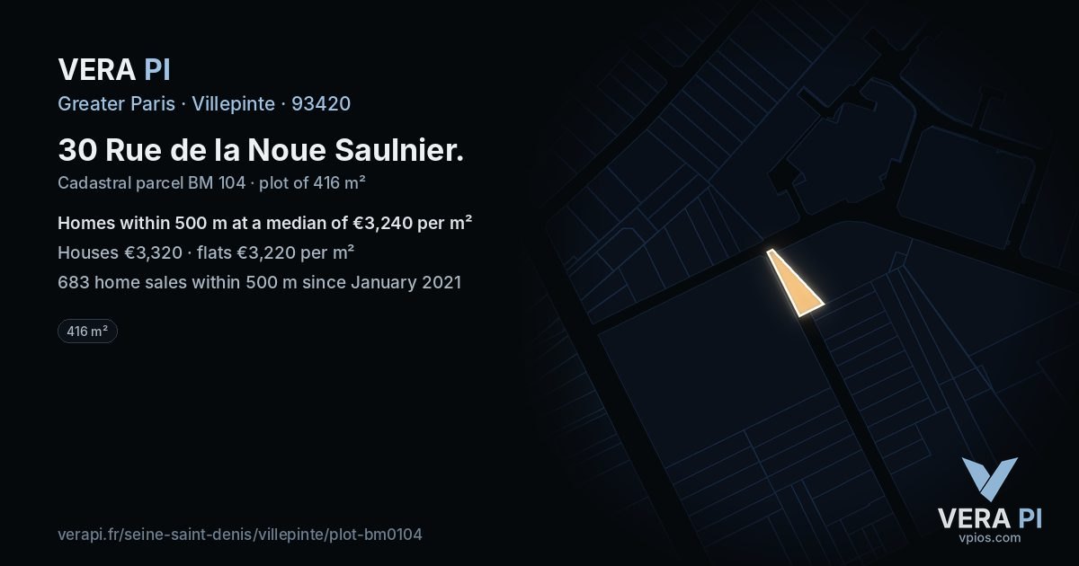 30 Rue de la Noue Saulnier, Villepinte at night – the plot lit, the parcels around coloured by the prices near them