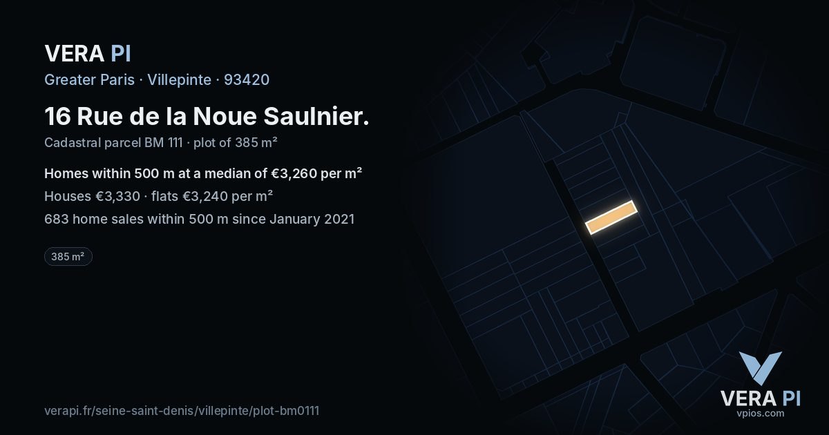 16 Rue de la Noue Saulnier, Villepinte at night – the plot lit, the parcels around coloured by the prices near them