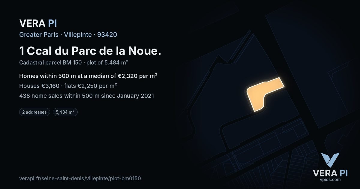 1 Ccal du Parc de la Noue, Villepinte at night – the plot lit, the parcels around coloured by the prices near them