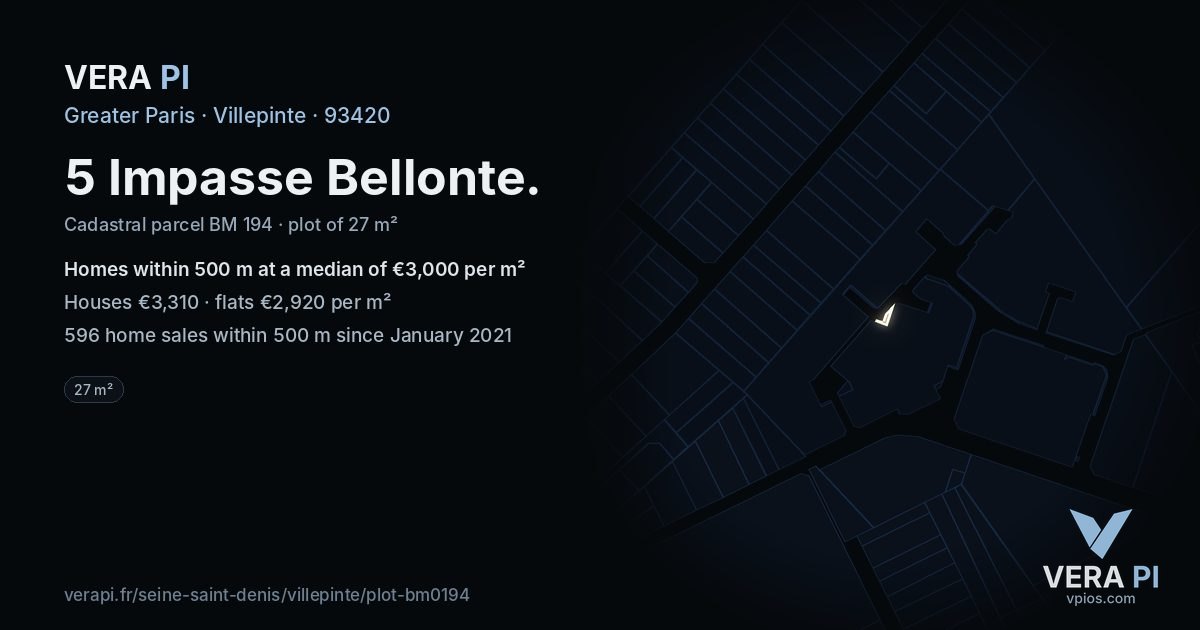 5 Impasse Bellonte, Villepinte at night – the plot lit, the parcels around coloured by the prices near them