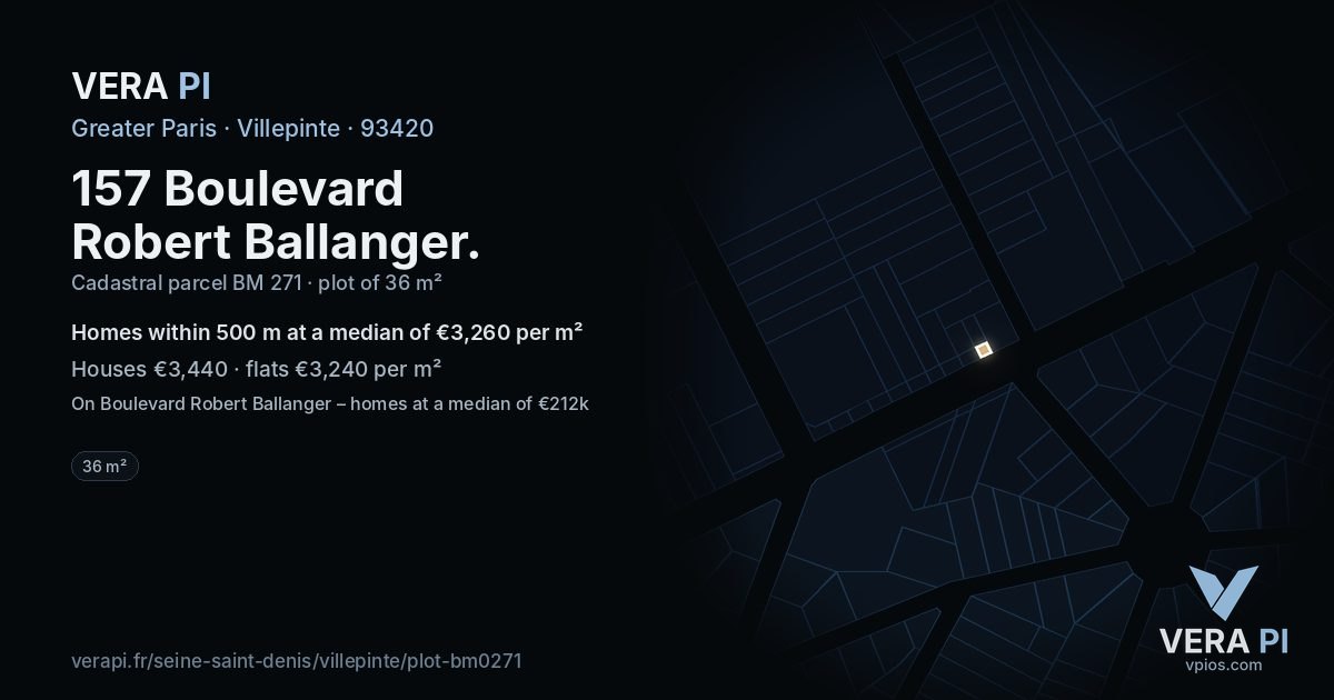 157 Boulevard Robert Ballanger, Villepinte at night – the plot lit, the parcels around coloured by the prices near them