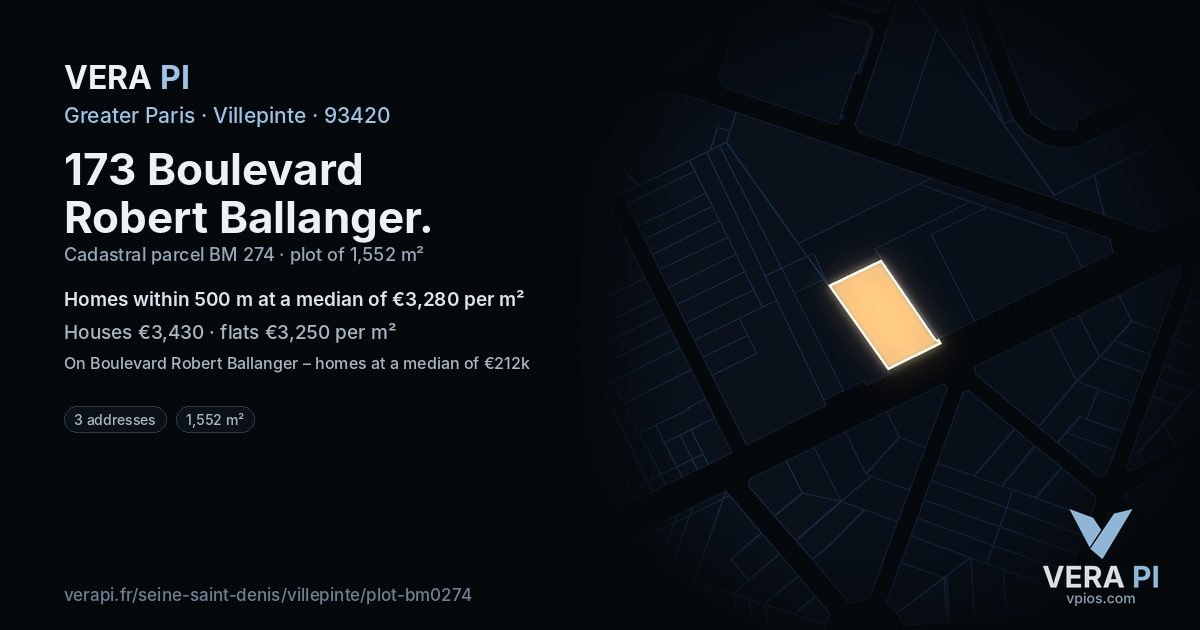 173 Boulevard Robert Ballanger, Villepinte at night – the plot lit, the parcels around coloured by the prices near them