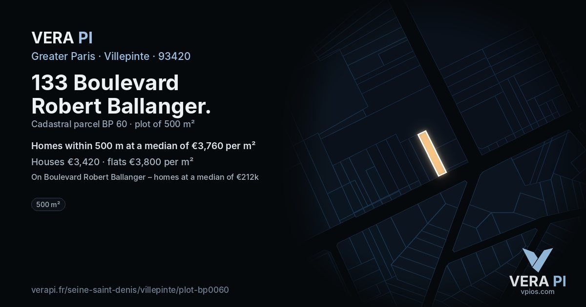 133 Boulevard Robert Ballanger, Villepinte at night – the plot lit, the parcels around coloured by the prices near them