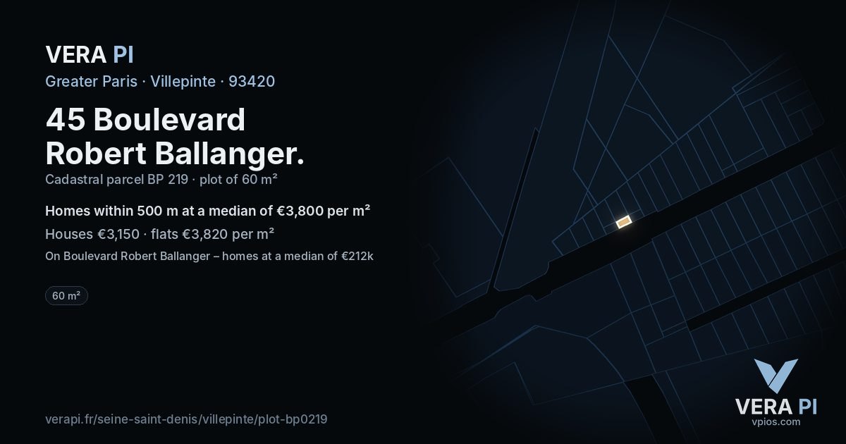 45 Boulevard Robert Ballanger, Villepinte at night – the plot lit, the parcels around coloured by the prices near them