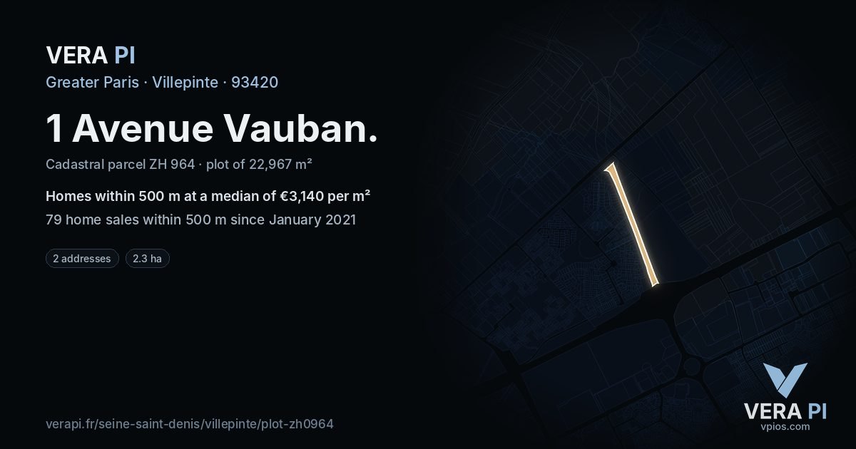 1 Avenue Vauban, Villepinte at night – the plot lit, the parcels around coloured by the prices near them