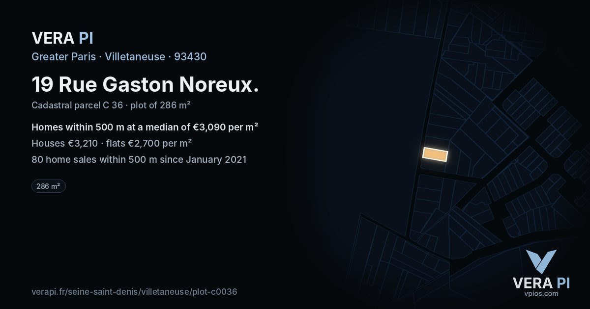 19 Rue Gaston Noreux, Villetaneuse at night – the plot lit, the parcels around coloured by the prices near them