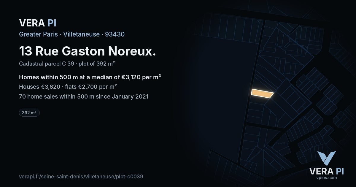 13 Rue Gaston Noreux, Villetaneuse at night – the plot lit, the parcels around coloured by the prices near them