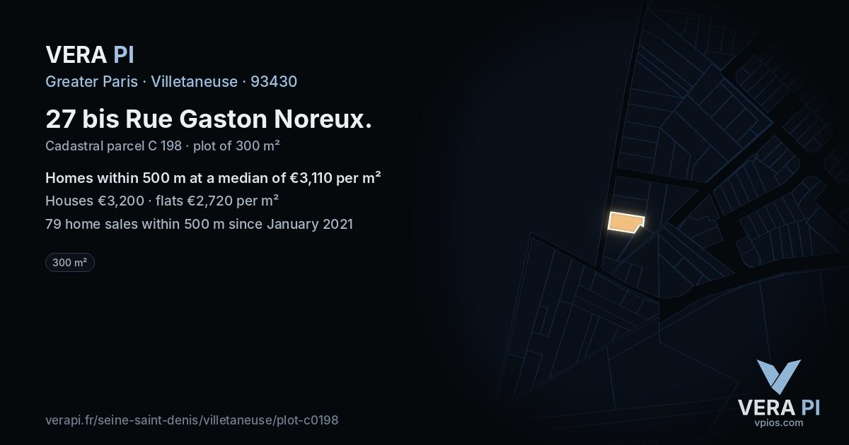 27 bis Rue Gaston Noreux, Villetaneuse at night – the plot lit, the parcels around coloured by the prices near them