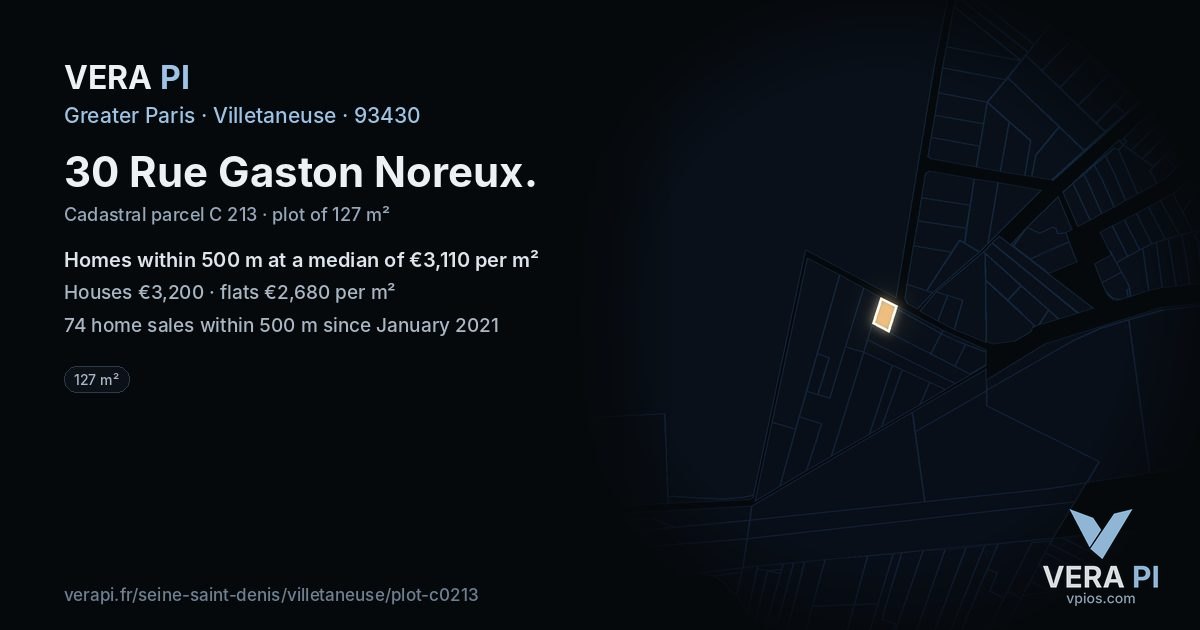30 Rue Gaston Noreux, Villetaneuse at night – the plot lit, the parcels around coloured by the prices near them