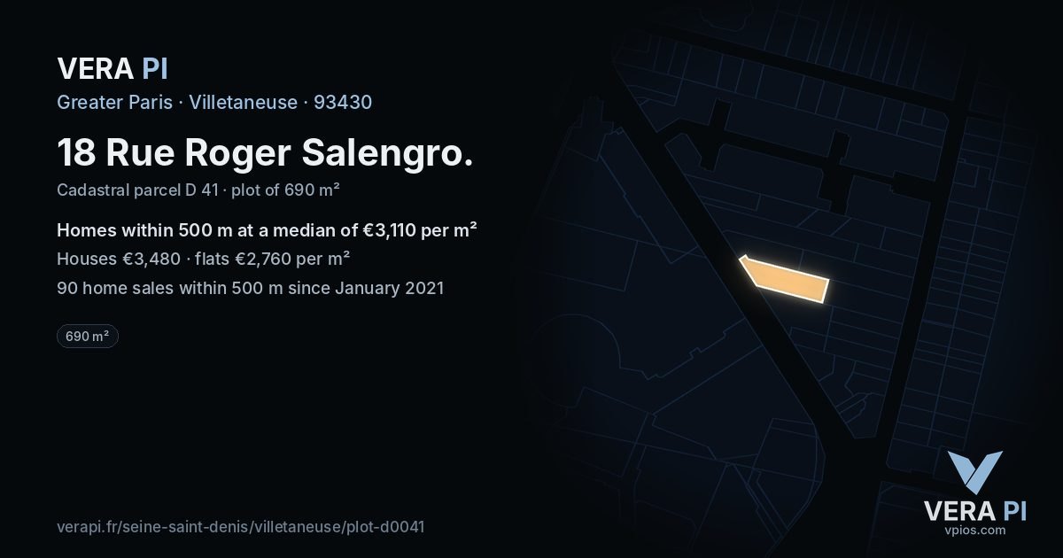 18 Rue Roger Salengro, Villetaneuse at night – the plot lit, the parcels around coloured by the prices near them