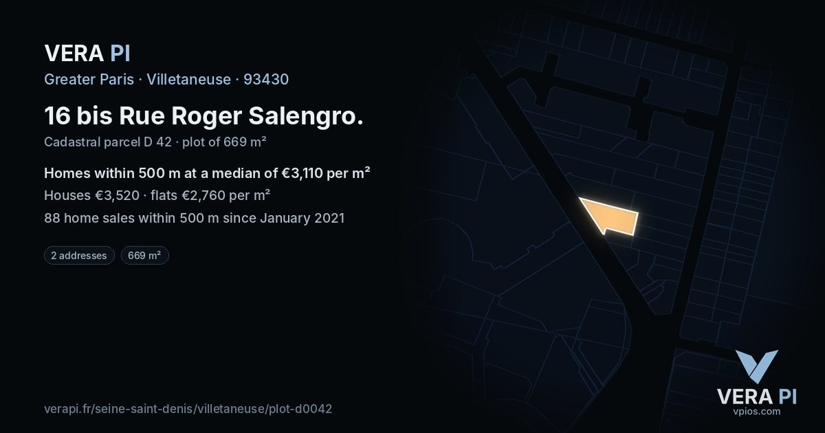 16 bis Rue Roger Salengro, Villetaneuse at night – the plot lit, the parcels around coloured by the prices near them
