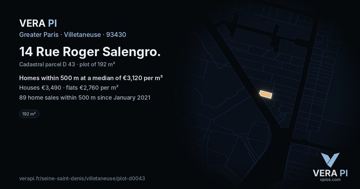 14 Rue Roger Salengro, Villetaneuse at night – the plot lit, the parcels around coloured by the prices near them