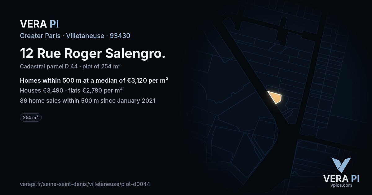 12 Rue Roger Salengro, Villetaneuse at night – the plot lit, the parcels around coloured by the prices near them