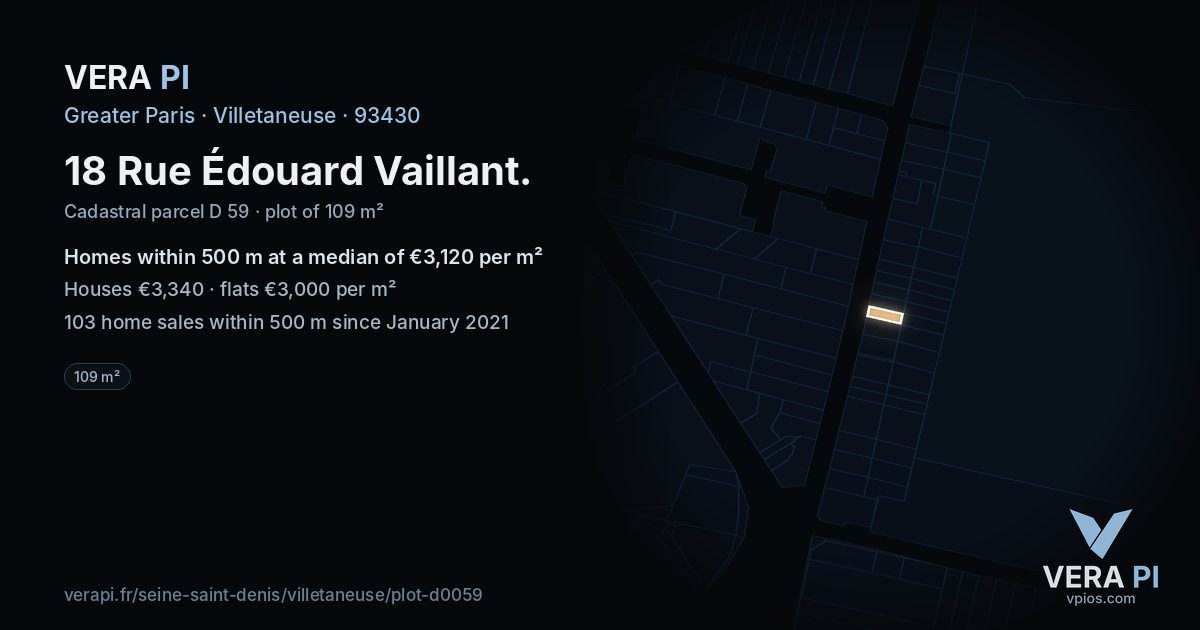18 Rue Édouard Vaillant, Villetaneuse at night – the plot lit, the parcels around coloured by the prices near them