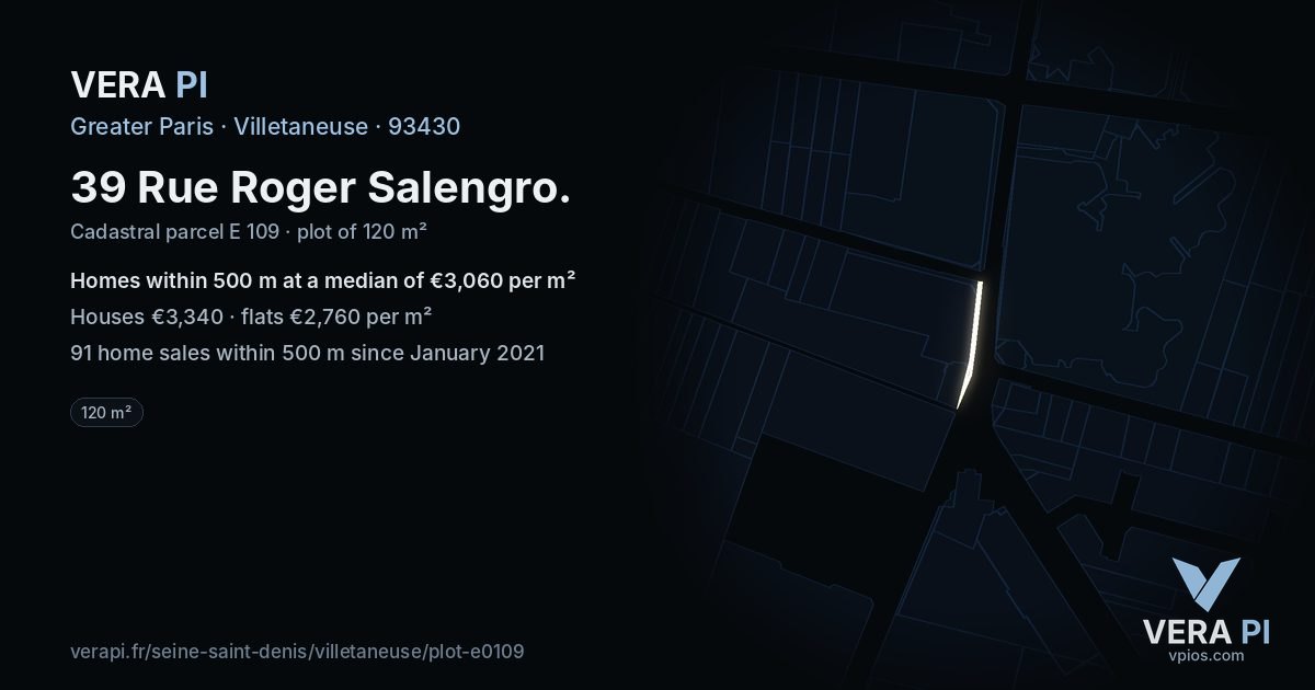 39 Rue Roger Salengro, Villetaneuse at night – the plot lit, the parcels around coloured by the prices near them