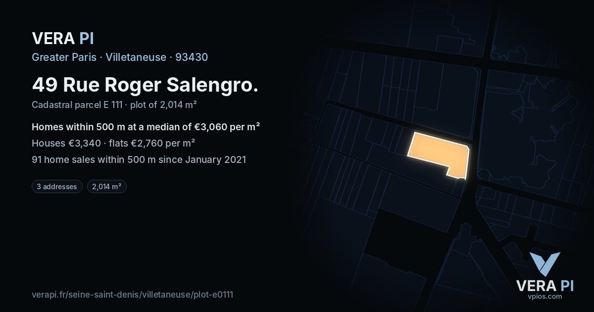 49 Rue Roger Salengro, Villetaneuse at night – the plot lit, the parcels around coloured by the prices near them