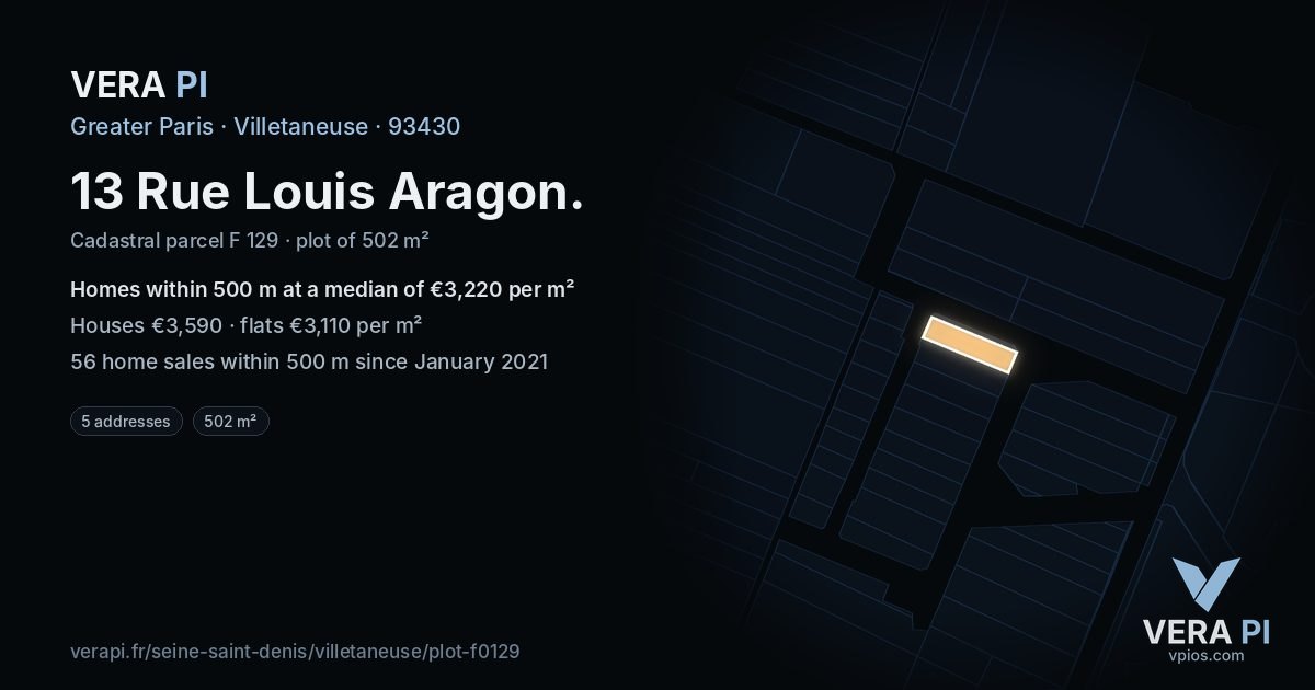 13 Rue Louis Aragon, Villetaneuse at night – the plot lit, the parcels around coloured by the prices near them