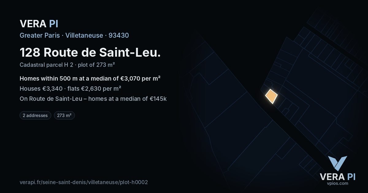 128 Route de Saint-Leu, Villetaneuse at night – the plot lit, the parcels around coloured by the prices near them