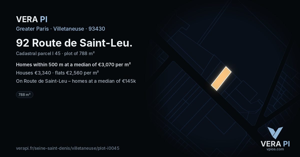 92 Route de Saint-Leu, Villetaneuse at night – the plot lit, the parcels around coloured by the prices near them