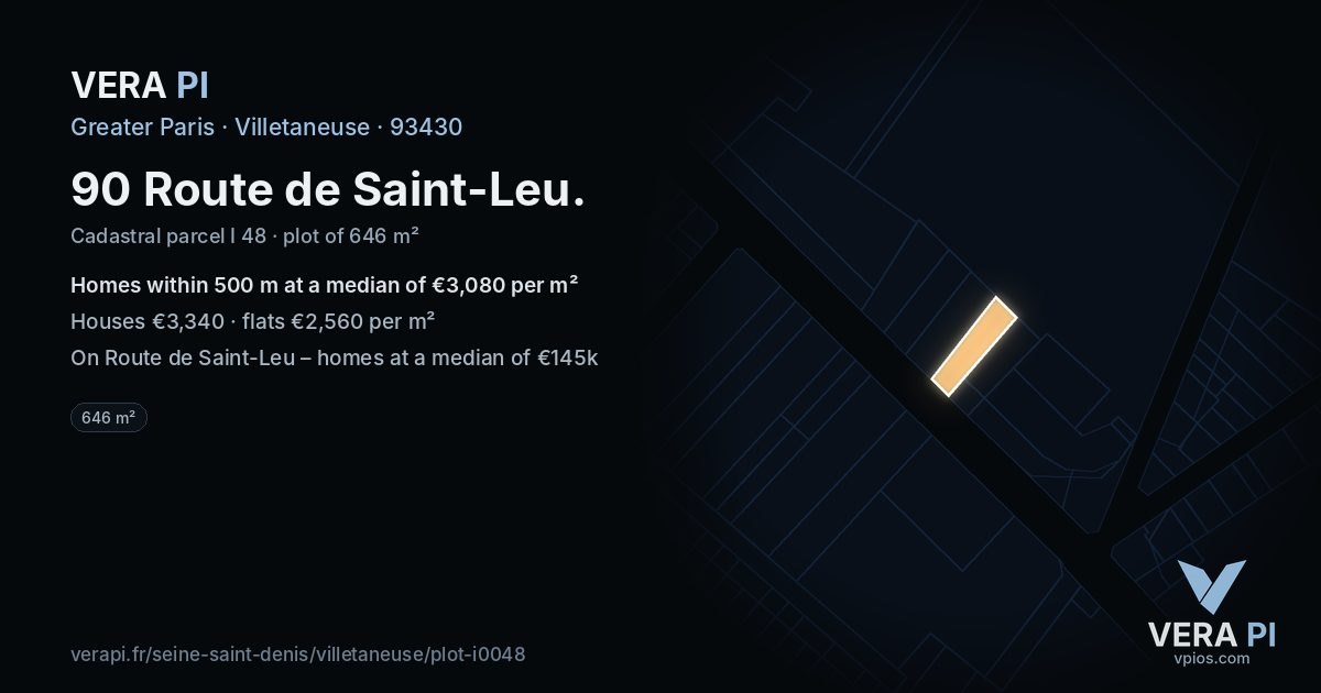 90 Route de Saint-Leu, Villetaneuse at night – the plot lit, the parcels around coloured by the prices near them