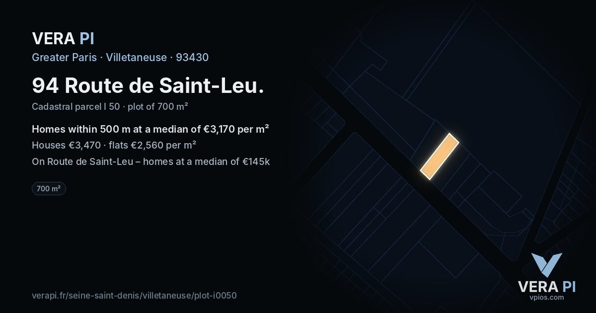 94 Route de Saint-Leu, Villetaneuse at night – the plot lit, the parcels around coloured by the prices near them
