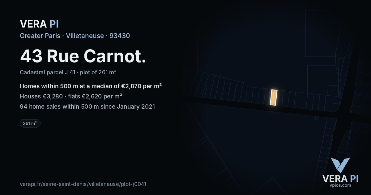 43 Rue Carnot, Villetaneuse at night – the plot lit, the parcels around coloured by the prices near them