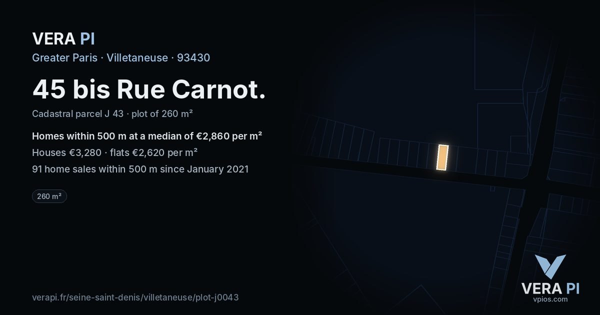 45 bis Rue Carnot, Villetaneuse at night – the plot lit, the parcels around coloured by the prices near them