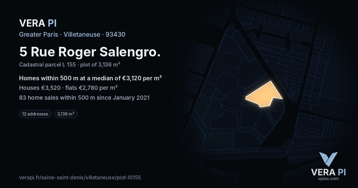 5 Rue Roger Salengro, Villetaneuse at night – the plot lit, the parcels around coloured by the prices near them
