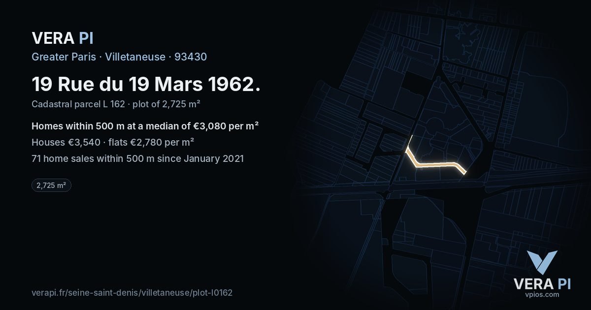 19 Rue du 19 Mars 1962, Villetaneuse at night – the plot lit, the parcels around coloured by the prices near them