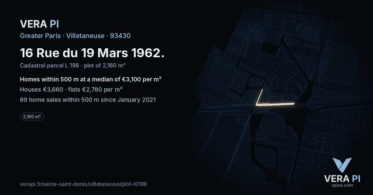 16 Rue du 19 Mars 1962, Villetaneuse at night – the plot lit, the parcels around coloured by the prices near them
