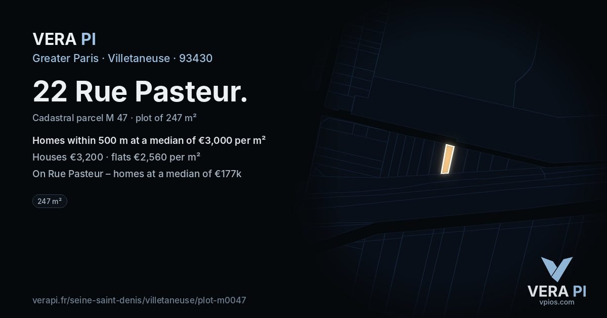 22 Rue Pasteur, Villetaneuse at night – the plot lit, the parcels around coloured by the prices near them