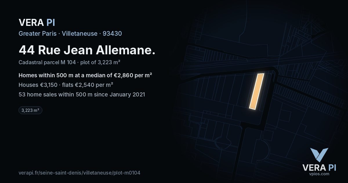 44 Rue Jean Allemane, Villetaneuse at night – the plot lit, the parcels around coloured by the prices near them