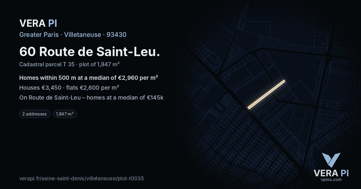 60 Route de Saint-Leu, Villetaneuse at night – the plot lit, the parcels around coloured by the prices near them