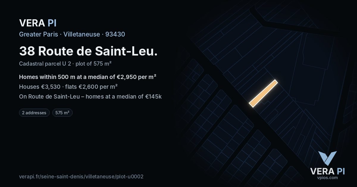 38 Route de Saint-Leu, Villetaneuse at night – the plot lit, the parcels around coloured by the prices near them