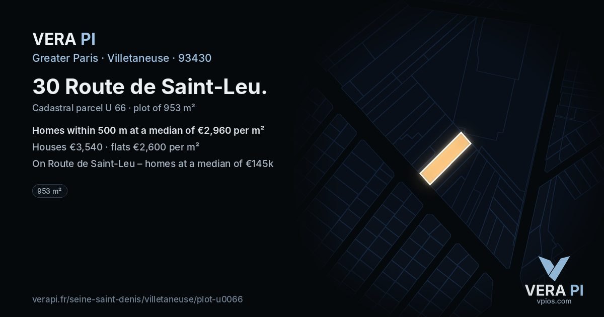 30 Route de Saint-Leu, Villetaneuse at night – the plot lit, the parcels around coloured by the prices near them