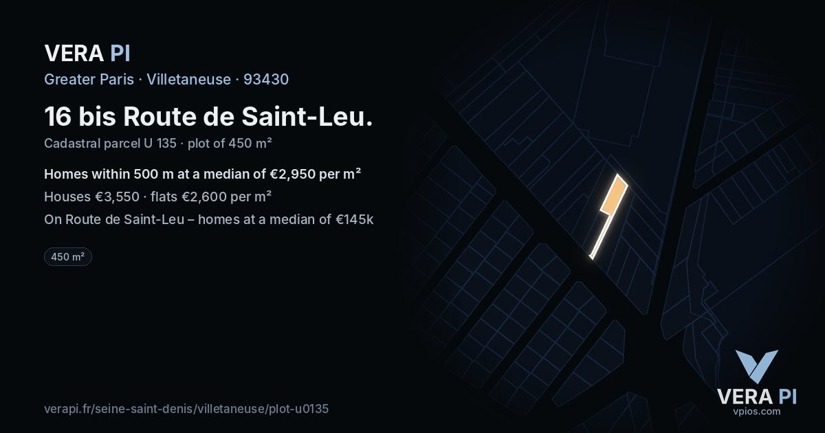 16 bis Route de Saint-Leu, Villetaneuse at night – the plot lit, the parcels around coloured by the prices near them