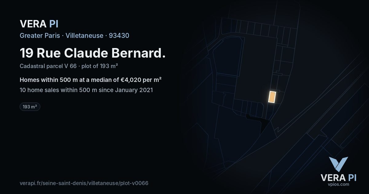 19 Rue Claude Bernard, Villetaneuse at night – the plot lit, the parcels around coloured by the prices near them