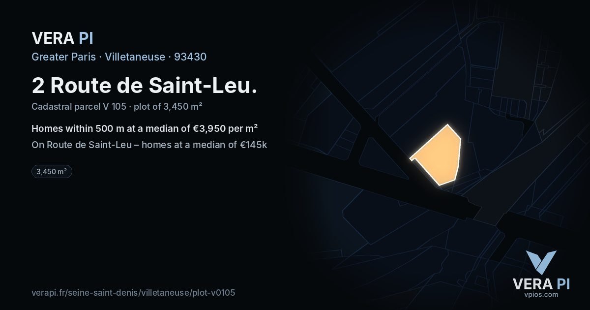 2 Route de Saint-Leu, Villetaneuse at night – the plot lit, the parcels around coloured by the prices near them