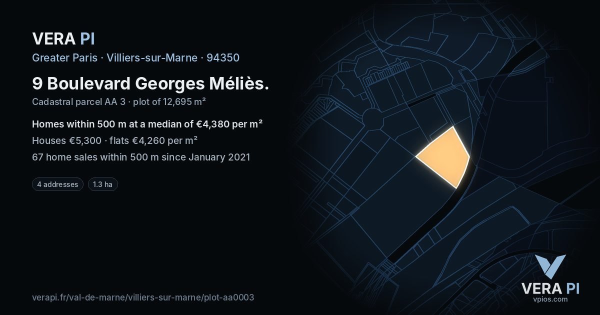 9 Boulevard Georges Méliès, Villiers-sur-Marne at night – the plot lit, the parcels around coloured by the prices near them