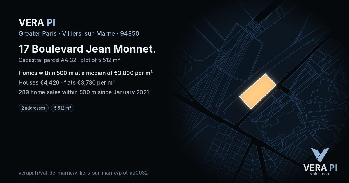 17 Boulevard Jean Monnet, Villiers-sur-Marne at night – the plot lit, the parcels around coloured by the prices near them