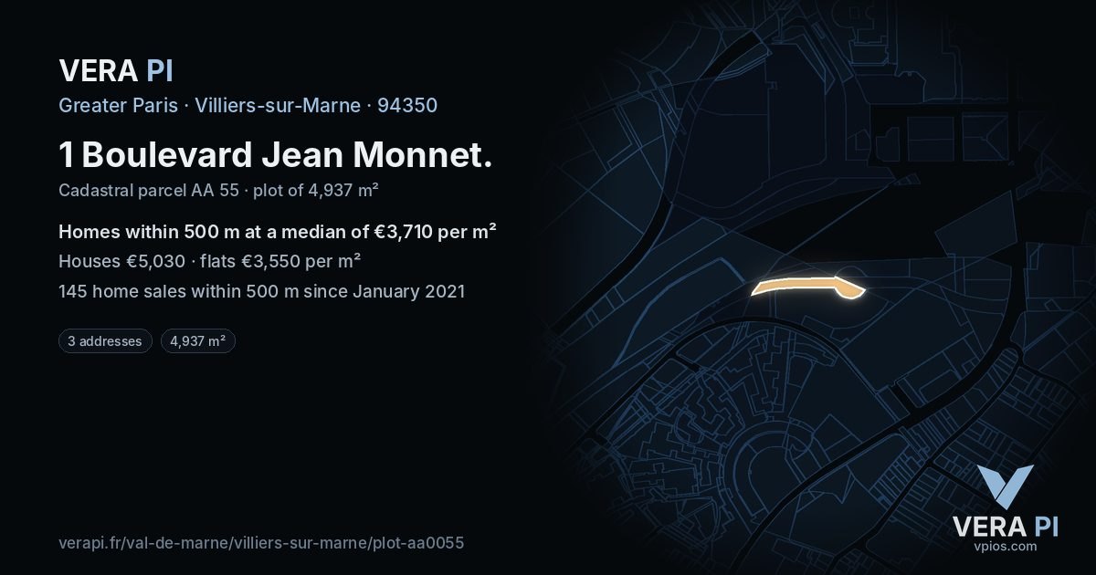 1 Boulevard Jean Monnet, Villiers-sur-Marne at night – the plot lit, the parcels around coloured by the prices near them