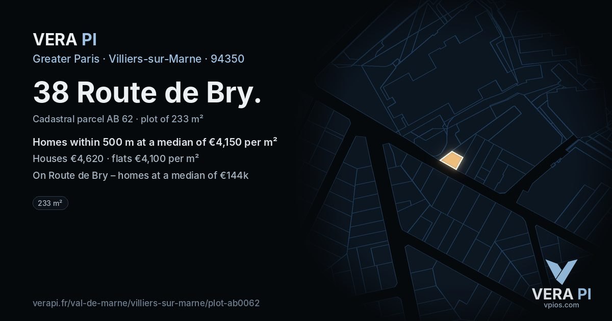 38 Route de Bry, Villiers-sur-Marne at night – the plot lit, the parcels around coloured by the prices near them