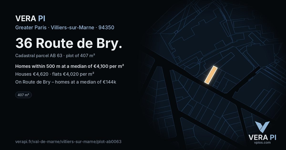 36 Route de Bry, Villiers-sur-Marne at night – the plot lit, the parcels around coloured by the prices near them