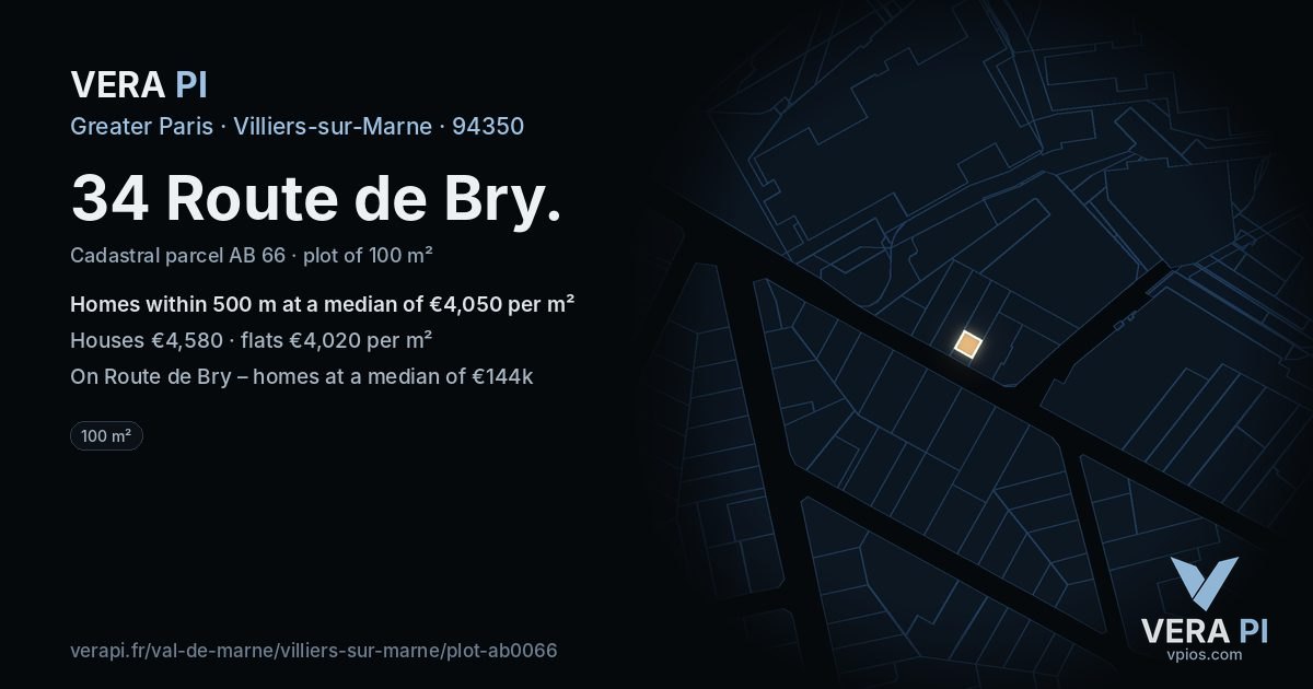 34 Route de Bry, Villiers-sur-Marne at night – the plot lit, the parcels around coloured by the prices near them