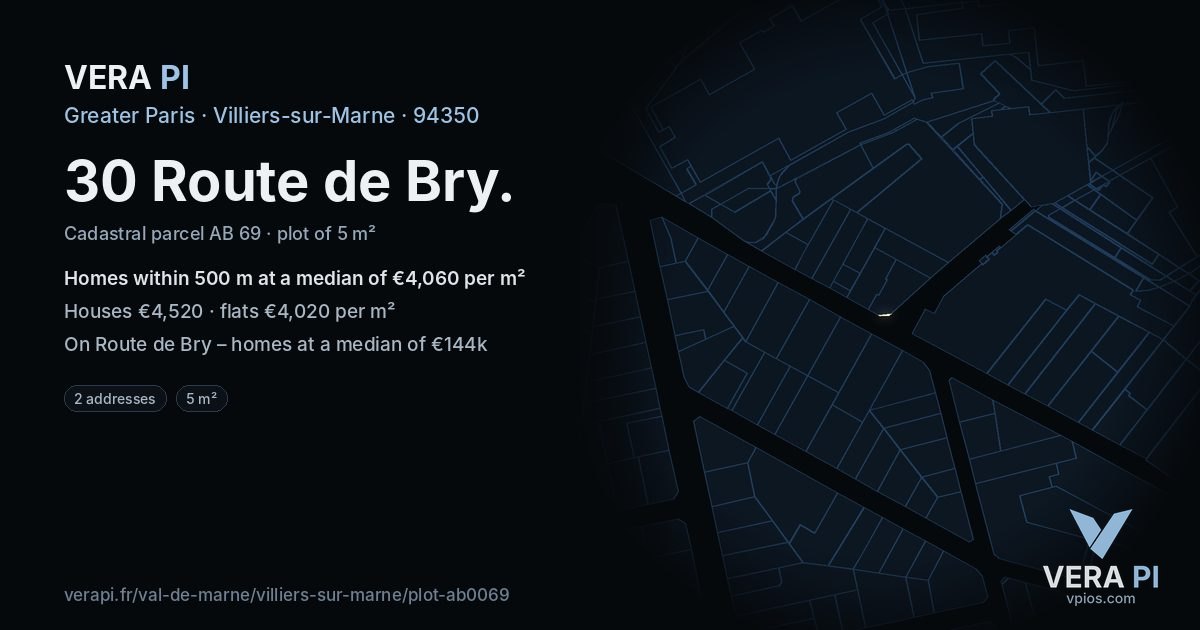 30 Route de Bry, Villiers-sur-Marne at night – the plot lit, the parcels around coloured by the prices near them