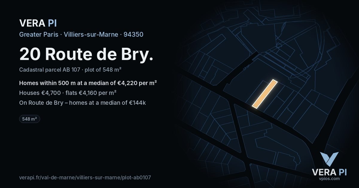 20 Route de Bry, Villiers-sur-Marne at night – the plot lit, the parcels around coloured by the prices near them