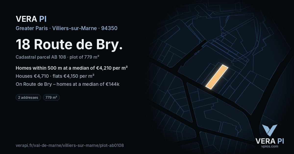 18 Route de Bry, Villiers-sur-Marne at night – the plot lit, the parcels around coloured by the prices near them