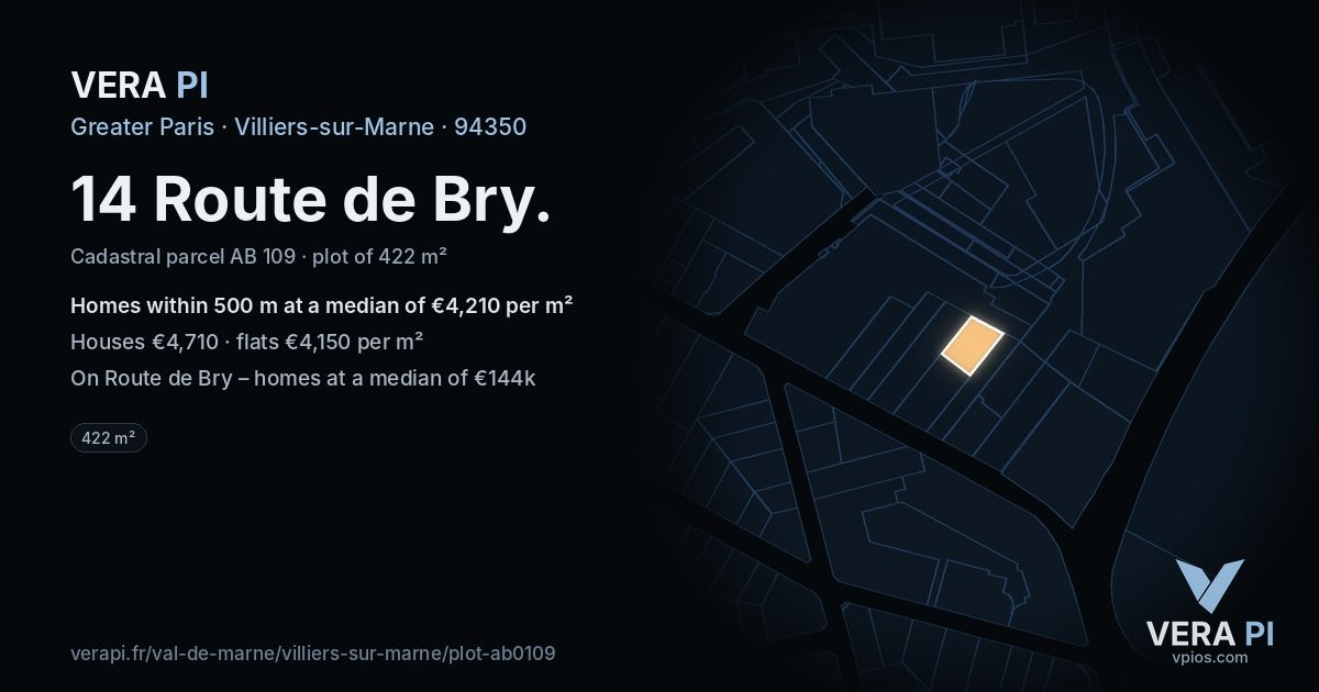 14 Route de Bry, Villiers-sur-Marne at night – the plot lit, the parcels around coloured by the prices near them